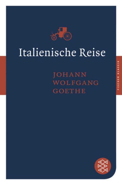 Bild von Italienische Reise von Johann Wolfgang von Goethe