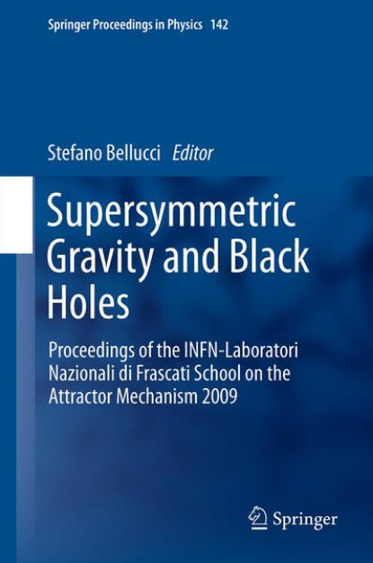 Bild von Supersymmetric Gravity and Black Holes von Stefano (Hrsg.) Bellucci