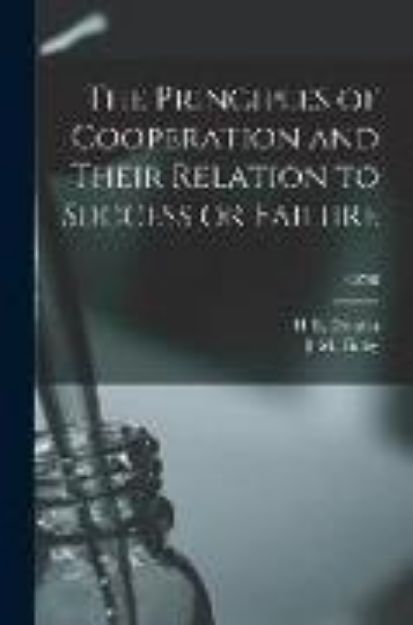 Bild zu The Principles of Cooperation and Their Relation to Success or Failure; B0758 von H. E. (Henry Ernest) B. (Hrsg.) Erdman