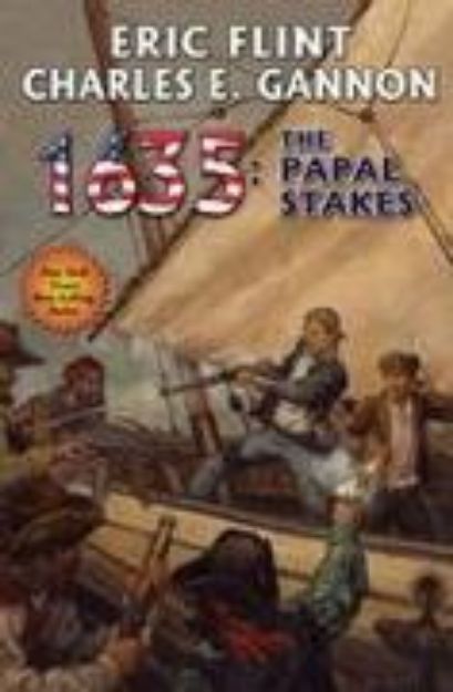 Bild von 1635: The Papal Stakes von Eric Flint