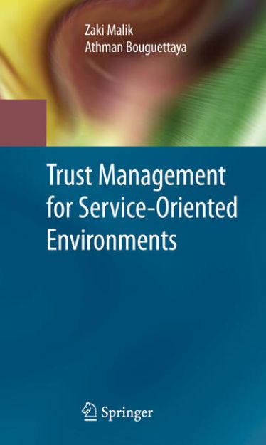 Bild von Trust Management for Service-Oriented Environments von Zaki Malik