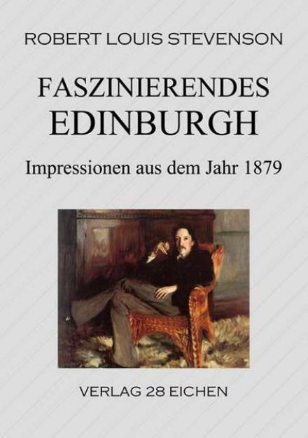 Bild von Faszinierendes Edinburgh von Robert Louis Stevenson