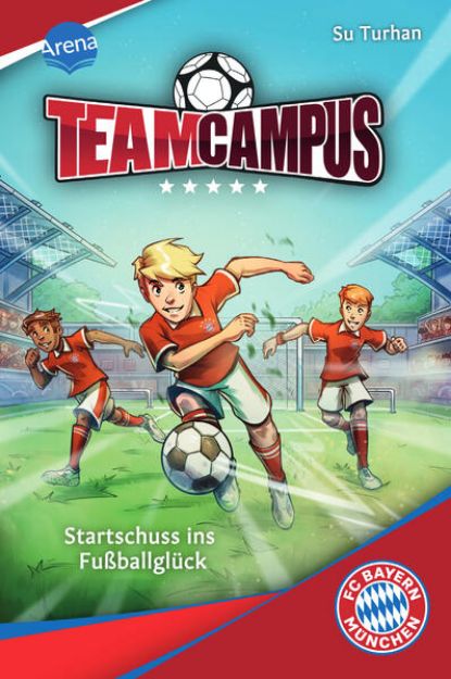 Bild von Team Campus (1). Startschuss ins Fußballglück von Su Turhan