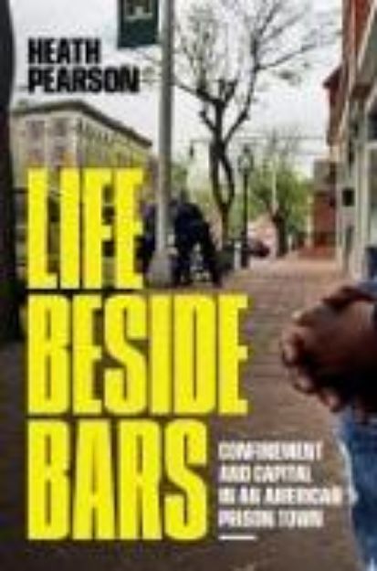 Bild von Life Beside Bars von Heath Pearson