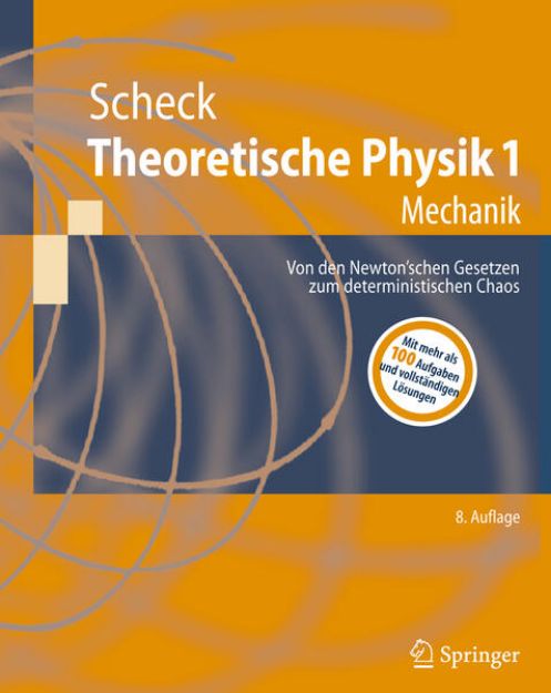 Bild von Theoretische Physik 1 von Florian Scheck