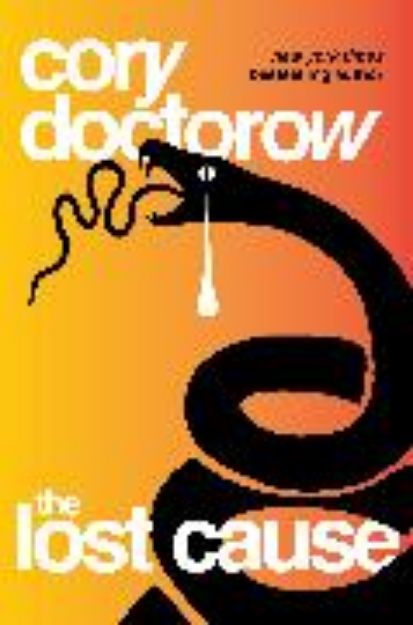 Bild von The Lost Cause von Cory Doctorow