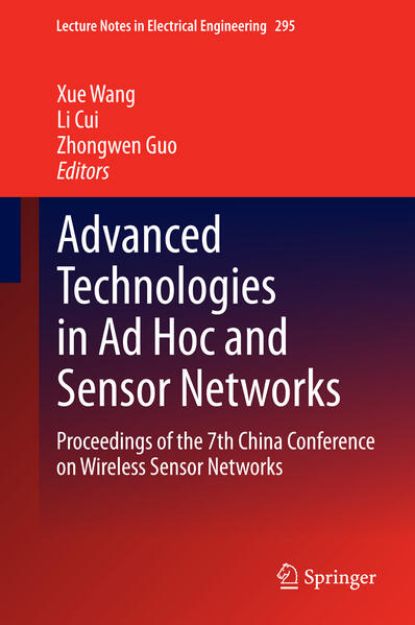 Bild von Advanced Technologies in Ad Hoc and Sensor Networks von Xue (Hrsg.) Wang