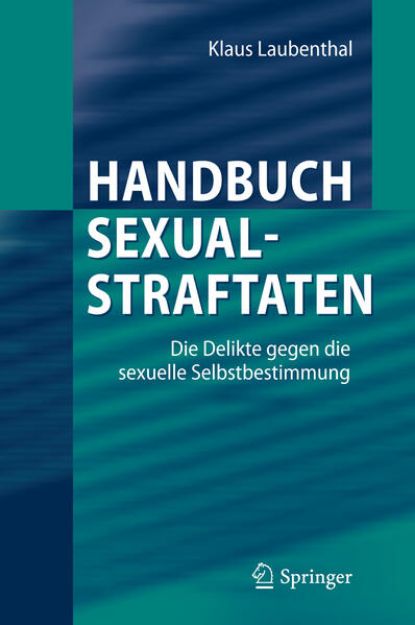 Bild von Handbuch Sexualstraftaten von Klaus Laubenthal