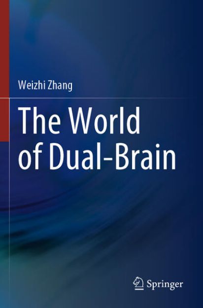 Bild von The World of Dual-Brain von Weizhi Zhang