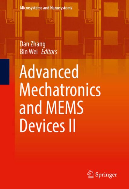 Bild von Advanced Mechatronics and MEMS Devices II von Bin (Hrsg.) Wei