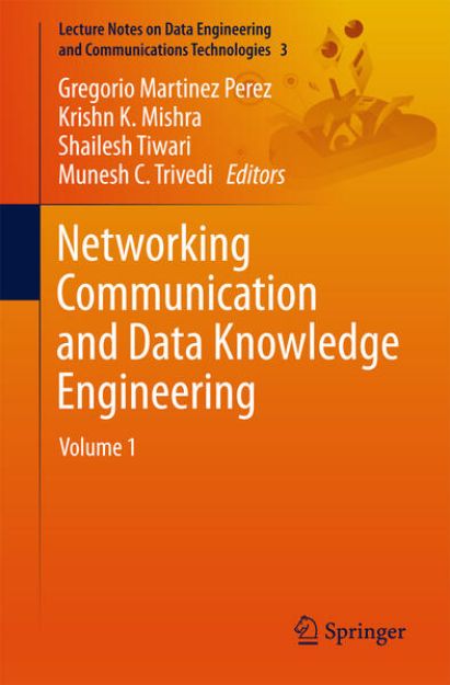 Bild von Networking Communication and Data Knowledge Engineering von Gregorio Martinez (Hrsg.) Perez