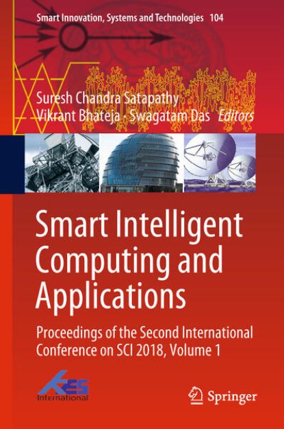 Bild von Smart Intelligent Computing and Applications von Suresh Chandra (Hrsg.) Satapathy