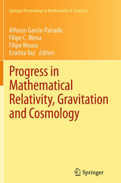 Bild von Progress in Mathematical Relativity, Gravitation and Cosmology von Alfonso (Hrsg.) García-Parrado