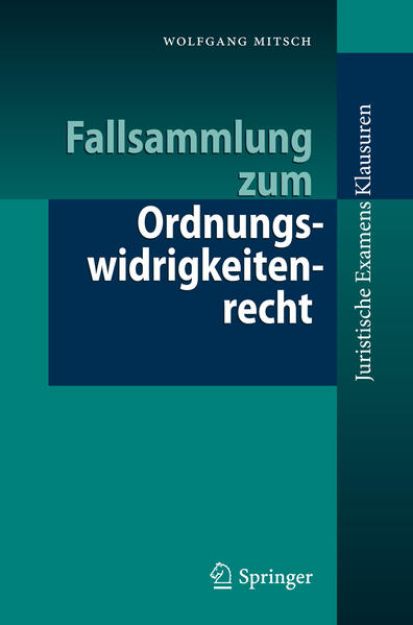 Bild von Fallsammlung zum Ordnungswidrigkeitenrecht von Wolfgang Mitsch