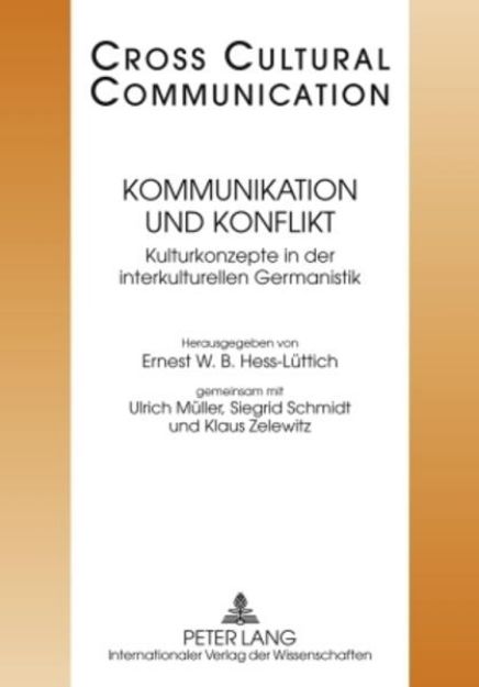 Bild von Kommunikation und Konflikt von E. W. B. (Hrsg.) Hess-Lüttich