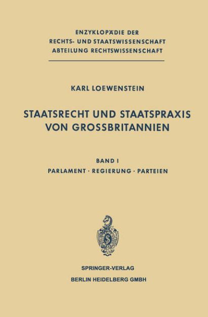 Bild von Staatsrecht und Staatspraxis von Grossbritannien von K. Loewenstein