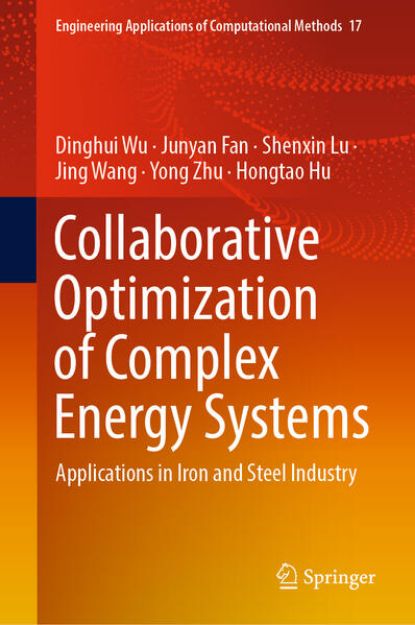 Bild von Collaborative Optimization of Complex Energy Systems von Dinghui Wu