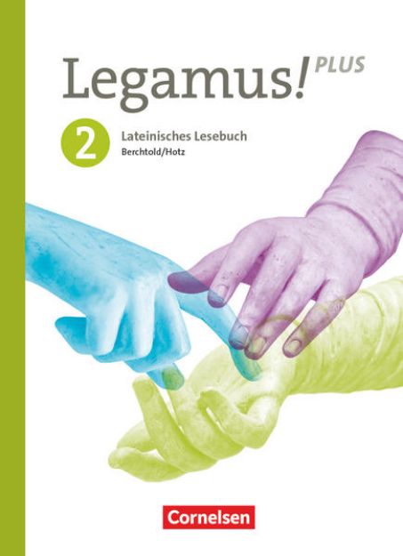 Bild von Legamus!, Lateinisches Lesebuch, Ausgabe Bayern 2021, Band 2: 10. Jahrgangsstufe, Schulbuch von Volker Berchtold