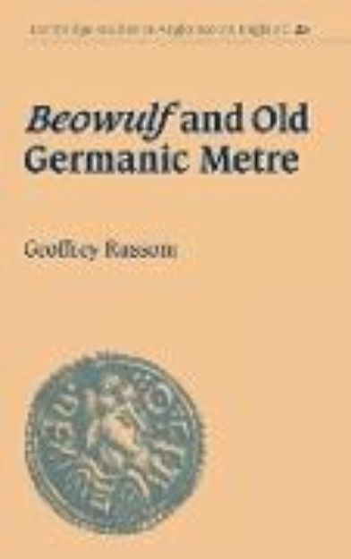 Bild von Beowulf and Old Germanic Metre von Geoffrey Russom