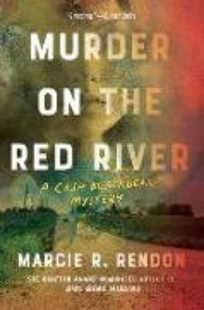 Bild von Murder on the Red River (MN Edition) von Marcie R. Rendon