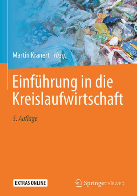 Bild von Einführung in die Kreislaufwirtschaft von Martin (Hrsg.) Kranert