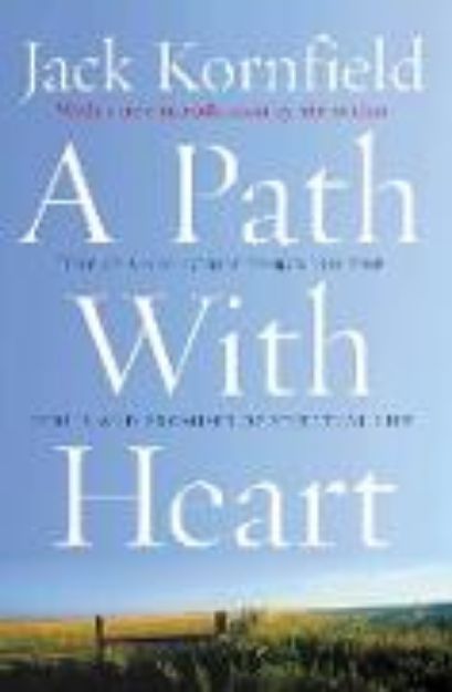 Bild von A Path with Heart von Jack Kornfield