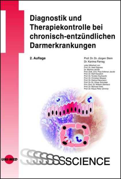 Bild von Diagnostik und Therapiekontrolle bei chronisch-entzündlichen Darmerkrankungen von Jürgen Stein