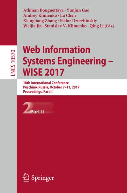 Bild von Web Information Systems Engineering - WISE 2017 von Athman (Hrsg.) Bouguettaya