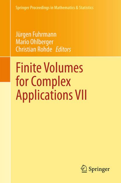 Bild von Finite Volumes for Complex Applications VII von Jürgen (Hrsg.) Fuhrmann