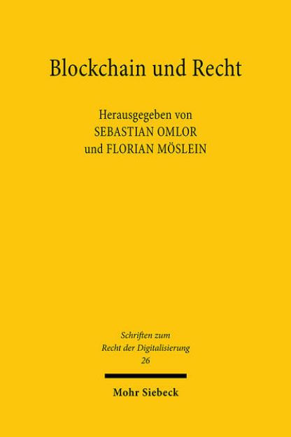 Bild von Blockchain und Recht von Sebastian (Hrsg.) Omlor