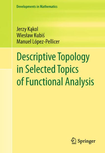 Bild von Descriptive Topology in Selected Topics of Functional Analysis von Jerzy K¿kol