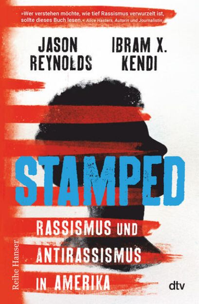 Bild von Stamped - Rassismus und Antirassismus in Amerika von Jason Reynolds