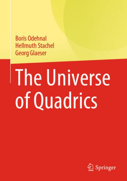 Bild von The Universe of Quadrics von Boris Odehnal