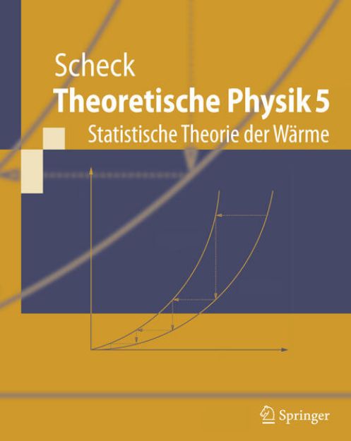 Bild von Theoretische Physik 5 von Florian Scheck