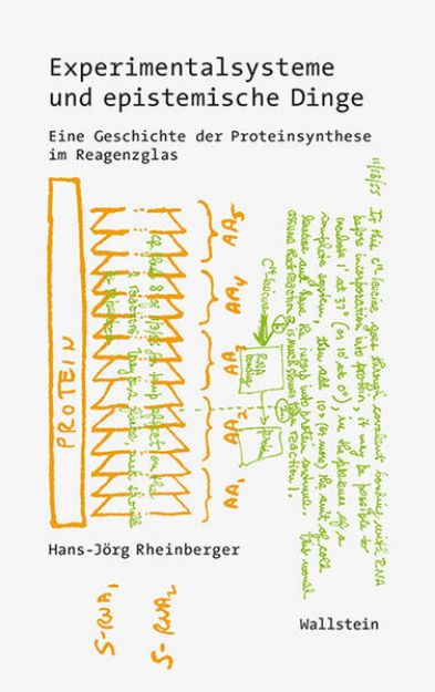 Bild von Experimentalsysteme und epistemische Dinge von Hans-Jörg Rheinberger