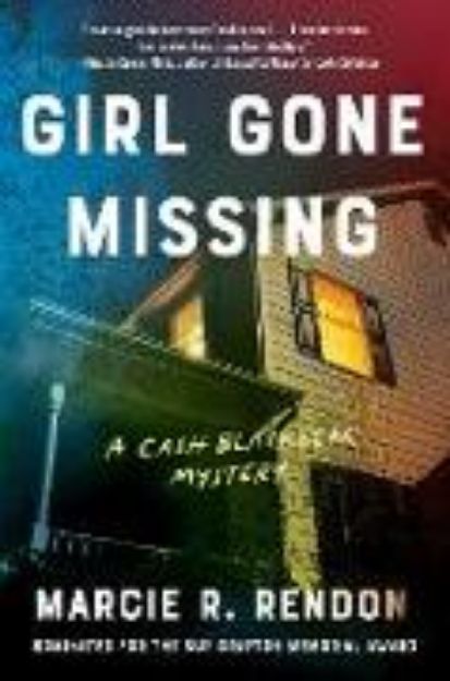 Bild von Girl Gone Missing (MN Edition) von Marcie R. Rendon