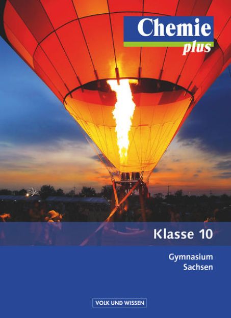 Bild von Chemie plus - Neue Ausgabe, Gymnasium Sachsen, 10. Schuljahr, Schulbuch von Karin Arnold