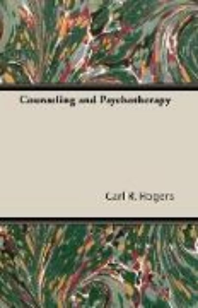 Bild von Counseling and Psychotherapy von Carl R. Rogers