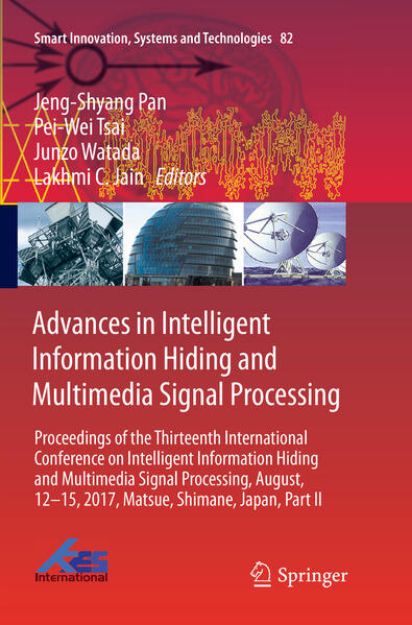 Bild von Advances in Intelligent Information Hiding and Multimedia Signal Processing von Jeng-Shyang (Hrsg.) Pan