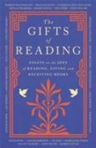 Bild von The Gifts of Reading von Robert Macfarlane