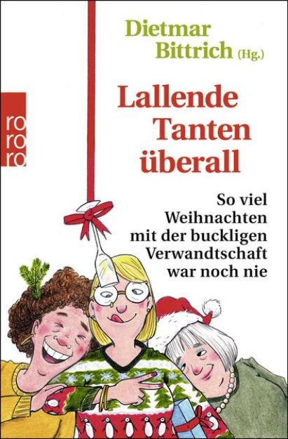 Bild von Lallende Tanten überall von Dietmar (Hrsg.) Bittrich