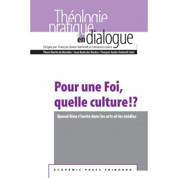 Bild von Pour une Foi, quelle culture!? von Pierre Martin (Hrsg.) de Marolles