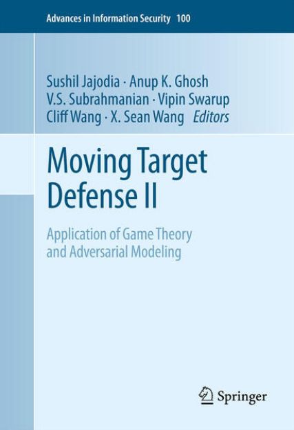 Bild von Moving Target Defense II von Sushil (Hrsg.) Jajodia