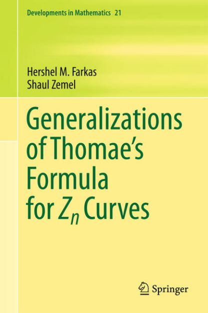 Bild von Generalizations of Thomae's Formula for Zn Curves von Hershel M. Farkas