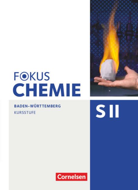 Bild von Fokus Chemie - Sekundarstufe II, Baden-Württemberg, Kursstufe, Schulbuch von Holger Fleischer