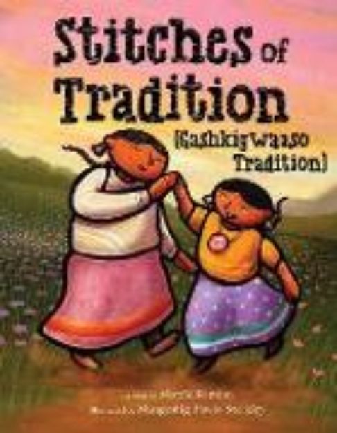 Bild von Stitches of Tradition (Gashkigwaaso Tradition) von Marcie Rendon