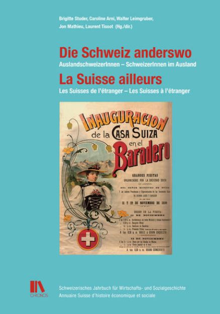 Bild von Die Schweiz anderswo - La Suisse ailleurs von Brigitte (Hrsg.) Studer