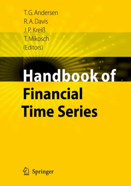 Bild zu Handbook of Financial Time Series von Torben Gustav (Hrsg.) Andersen