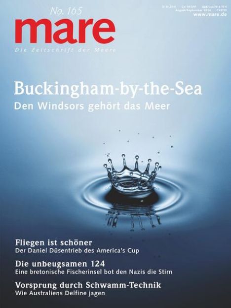 Bild von mare - Die Zeitschrift der Meere / No. 165 / Buckingham-by-the-Sea von Nikolaus (Hrsg.) Gelpke