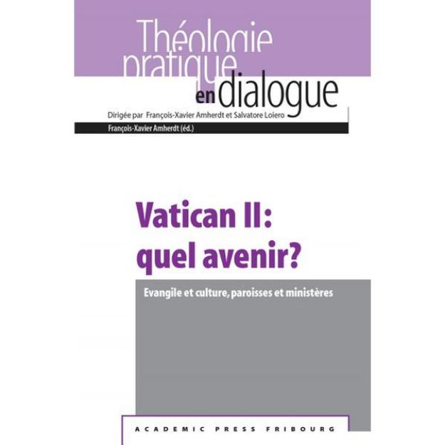 Bild von Vatican II: quel avenir? von François-Xavier (Hrsg.) Amherdt